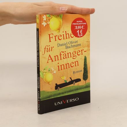 Freiheit für Anfängerinnen