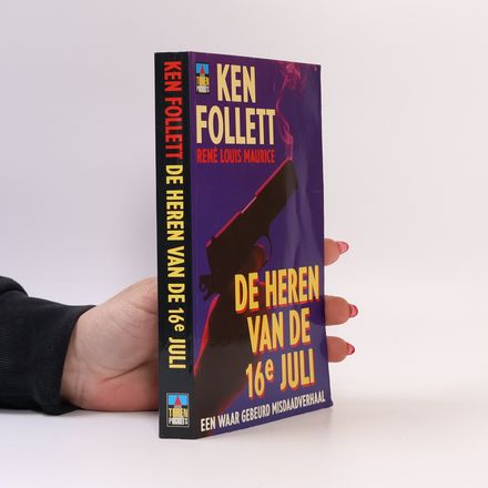 De heren van de 16e juli