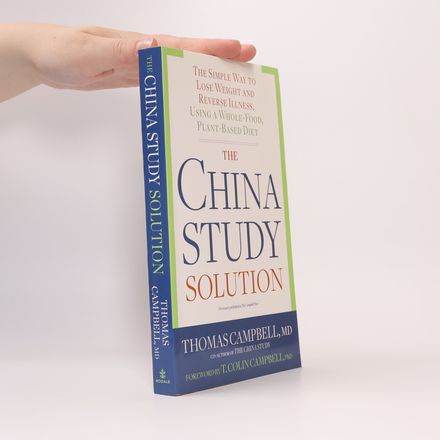 The China Study Solution