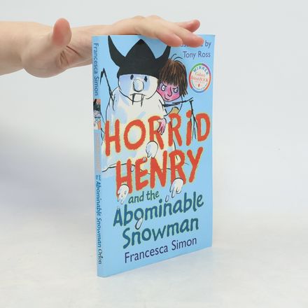 Horrid Henry and the Abominable Snowman