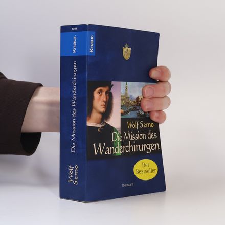 Die Mission des Wanderchirurgen