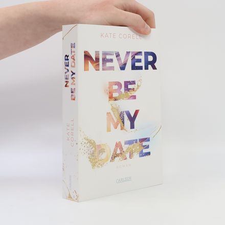 Never Be My Date