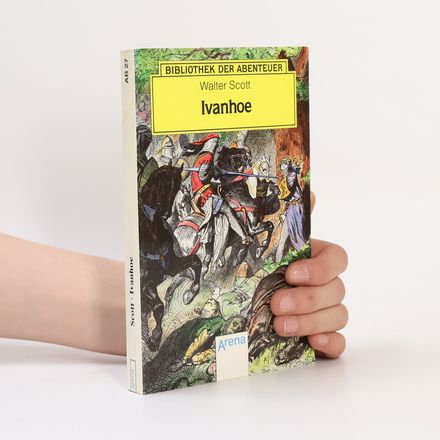 Bibliothek der Abenteuer - 27: Ivanhoe