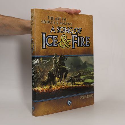 The Art of George R. R. Martin's A Song of Ice and Fire. Volume 2