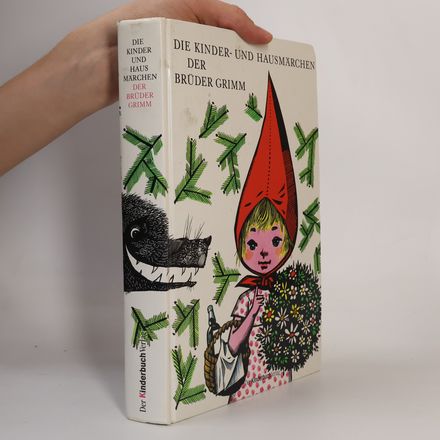 Die Kinder- und Hausmärchen der Brüder Grimm