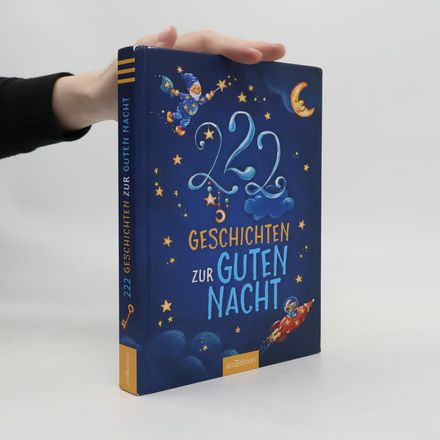 222 Geschichten zur Guten Nacht