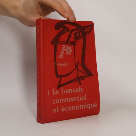 Le français commercial et économique, 1. část
