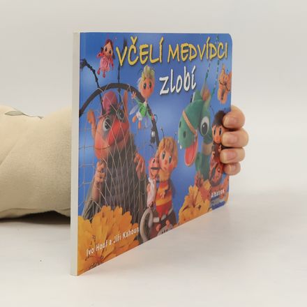 Včelí medvídci zlobí