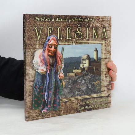 Pověsti a dávné příběhy města Velešína
