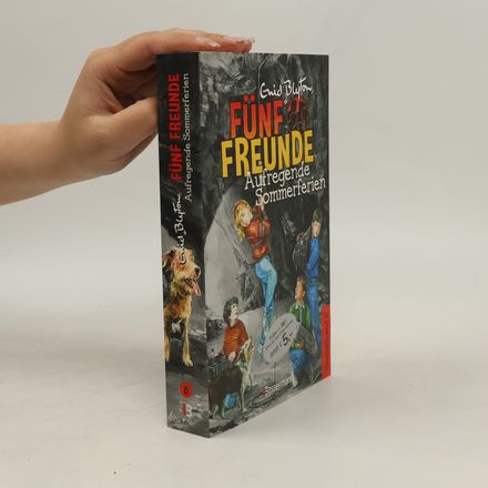 Fünf Freunde. Aufregende Sommerferien