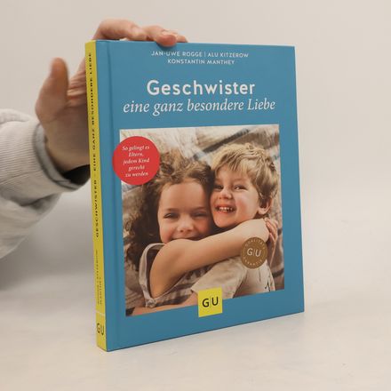 Geschwister - eine ganz besondere Liebe