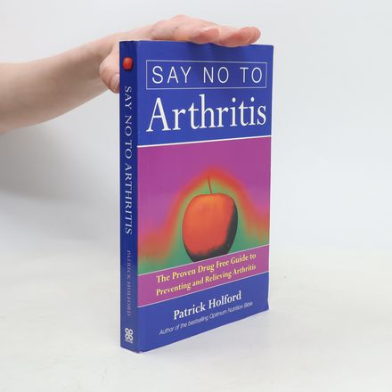 Say No to Arthritis