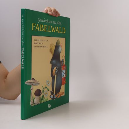 Geschichten aus dem Fabelwald 1