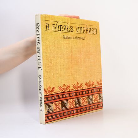 A hímzés varázsa