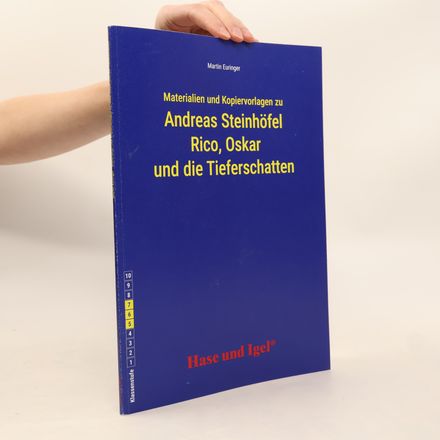 Materialien und Kopiervorlagen zu Andreas Steinhöfel: Rico, Oskar und die Tieferschatten