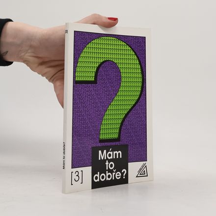 Mám to dobře? 3