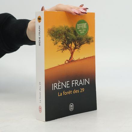 La forêt des 29