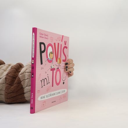 Povíš mi to?