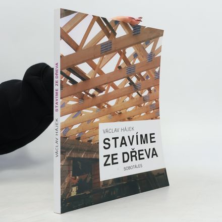 Stavíme ze dřeva