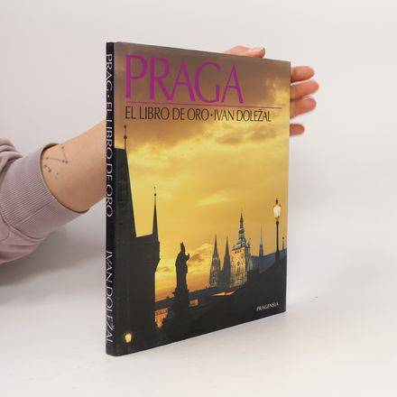 Praga. El libro de oro