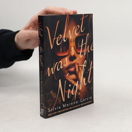 Velvet was the Night