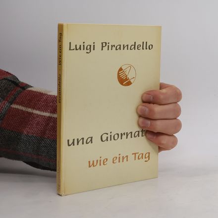 Una giornata. Wie ein Tag