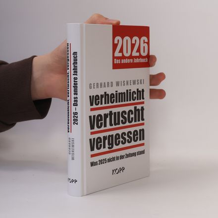 verheimlicht – vertuscht - vergessen 2026