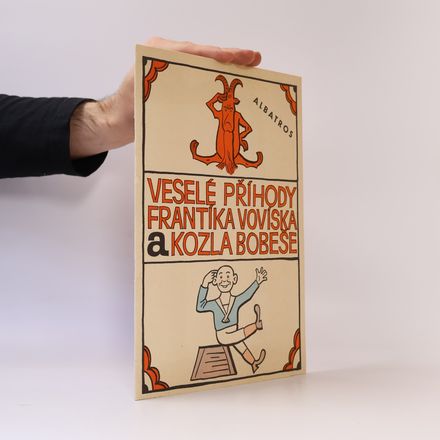Veselé příhody Frantíka Vovíska a kozla Bobeše