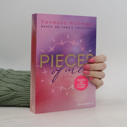 Pieces of Me – Based on Tara's True Story