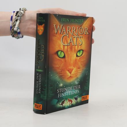 Warrior Cats. Stunde der Finsternis