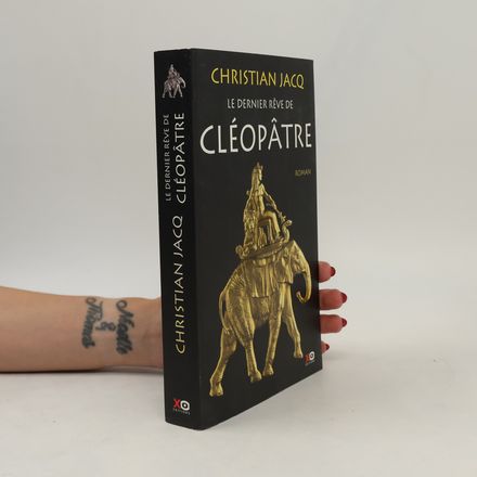 Le dernier rêve de Cléopâtre