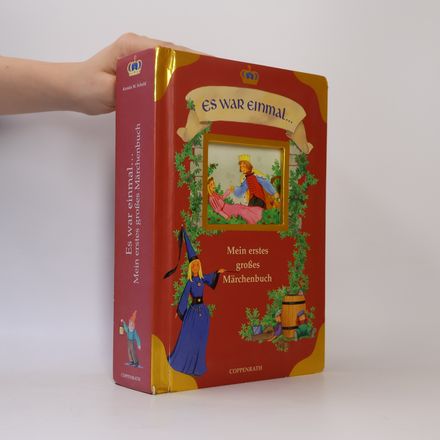 Es war einmal ... Mit erstes großes Märchenbuch