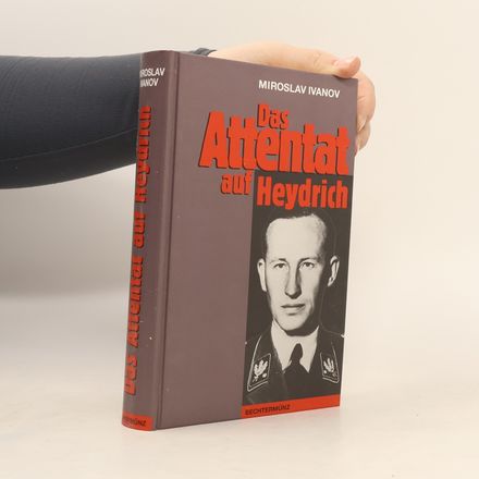 Das Attentat auf Heydrich