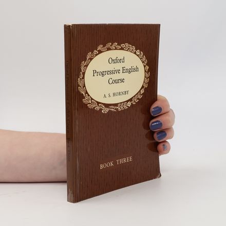Oxford Progressive English Course. Book Three