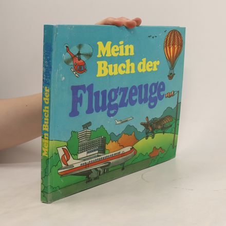 Mein Buch der Flugzeuge