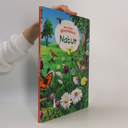 Mein grosses Wimmelbuch - Natur