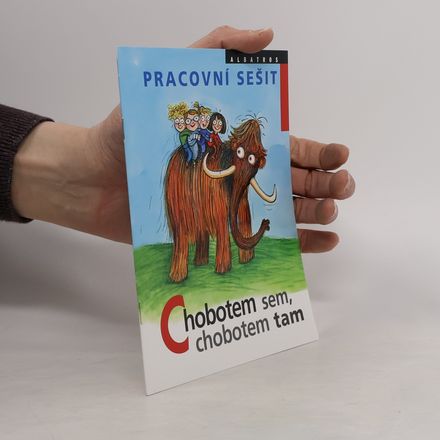 Chobotem sem, chobotem tam + pracovní sešit