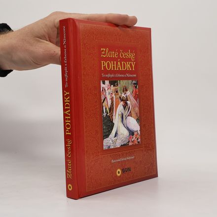 Zlaté české pohádky. To nejlepší z Erbena a Němcové
