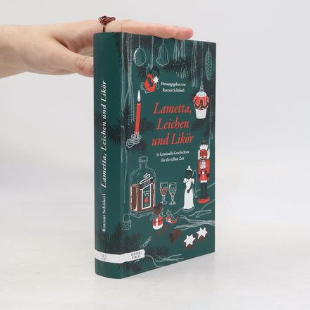 Lametta, Leichen und Likör