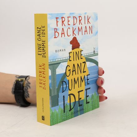 Eine ganz dumme Idee