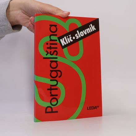 Portugalština nejen pro samouky. Klíč, slovník