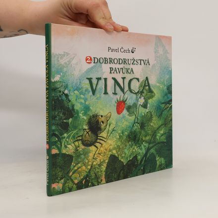 2. dobrodružstvá pavúka Vinca