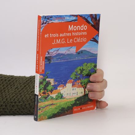 Mondo et trois autres histoires