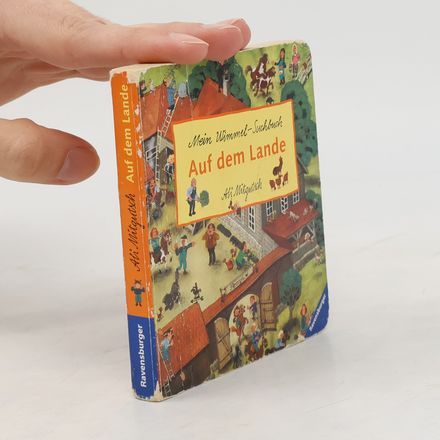 Mein Wimmel-Suchbuch: Auf dem Lande