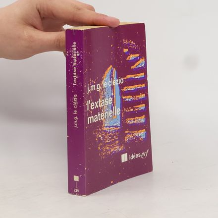 L'extase matérielle