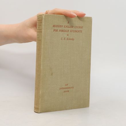 A Modern English Course for Foreign Students