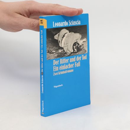 Der Ritter und der Tod. Zwei Kriminalromane