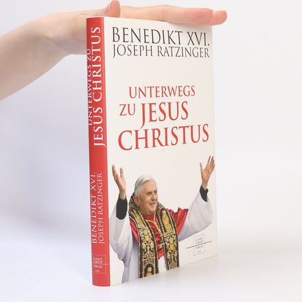 Unterwegs zu Jesus Christus