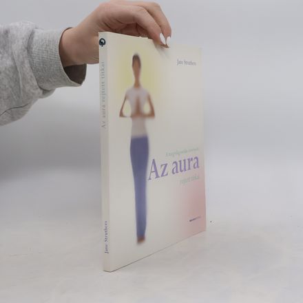 Az aura rejtett titkai