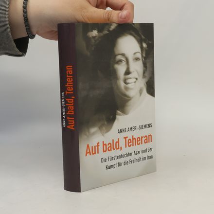 Auf bald, Teheran